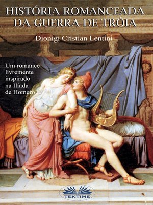 cover image of Historia Romanceada Da Guerra De Tróia
